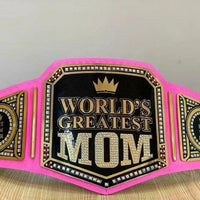 World’s Greatest Mom Wrestling Championship Replica Belt