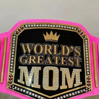 World’s Greatest Mom Wrestling Championship Replica Belt