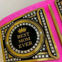 World’s Greatest Mom Wrestling Championship Replica Belt